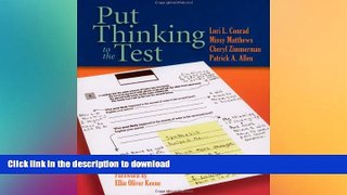 READ BOOK  Put Thinking to the Test  GET PDF