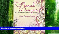 PDF Speedy Publishing LLC Floral Designs for Mandala Coloring Lovers (Floral Mandalas and Art Book