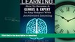 READ  Learning: How To Become a Genius And Expert  In Any Subject With Accelerated Learning