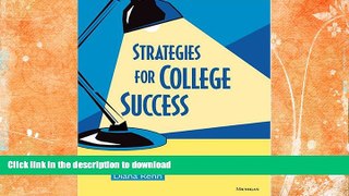 READ BOOK  Strategies for College Success: A Study Skills Guide  GET PDF
