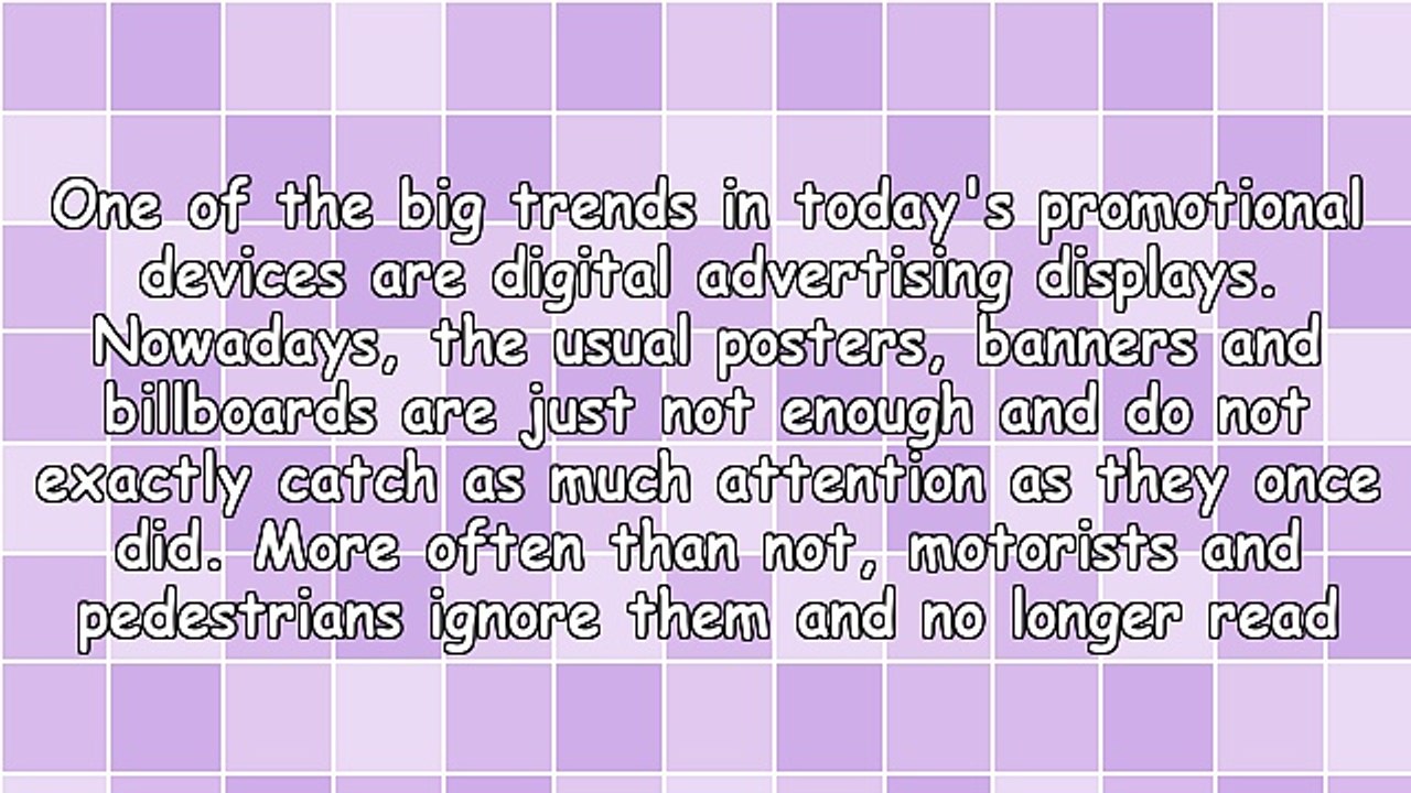 Digital Advertising Displays - The New Trend in Traditional Outdoor Marketing