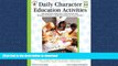 FAVORITE BOOK  Daily Character Education Activities, Grades 2 - 3: 180 Lessons for Each Day of