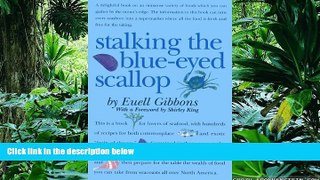 READ book  Stalking The Blue-Eyed Scallop (19640101)  DOWNLOAD ONLINE