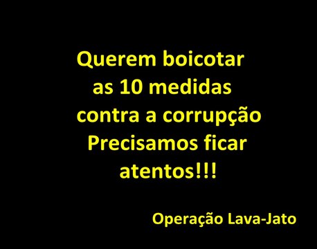 As 10 medidas contra a corrupção, precisamos ficar atentos!