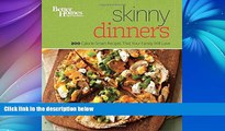 Free [PDF] Downlaod  Better Homes and Gardens Skinny Dinners: 200 Calorie-Smart Recipes that Your
