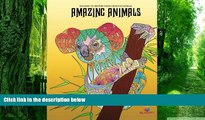 Buy Tracee Clayton Garrett Amazing Animals: Adult Coloring Book, Designs to Inspire Your Creative