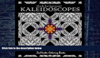 Buy NOW ZenMaster Coloring Books Kaleidoscopes: Intricate Black Background Kaleidoscope Designs