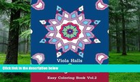 Buy Viola Halls Calming Mandalas : Easy Coloring Book Vol.2: Adult coloring book for stress