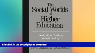 READ  The Social Worlds of Higher Education: Handbook for Teaching in a New Century FULL ONLINE