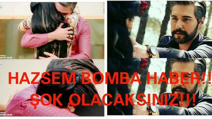 KISMETSE OLUR HAZSEM BARIŞDI!!! MUTLU HABER!!!