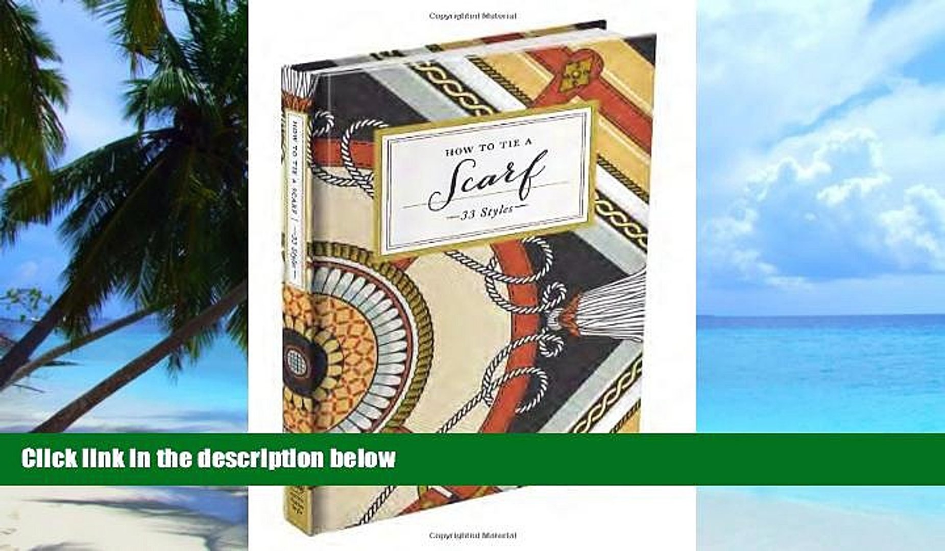 Potter Style How to Tie a Scarf: 33 Styles  Audiobook Epub