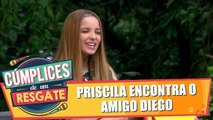Priscila encontra o amigo Diego