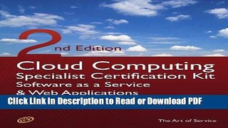 Read Cloud Computing SaaS And Web Applications Specialist Level Complete Certification Kit -