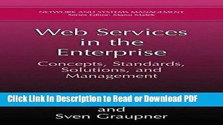 Read Web Services in the Enterprise: Concepts, Standards, Solutions, and Management (Network and