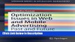 [PDF] Optimization Issues in Web and Mobile Advertising: Past and Future Trends (SpringerBriefs in