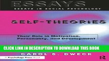 [FREE] PDF Self-theories: Their Role in Motivation, Personality, and Development (Essays in Social