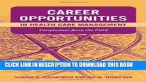 [READ] Kindle Career Opportunities In Health Care Management: Perspectives From The Field