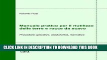 [READ] Kindle Manuale pratico per il riutilizzo delle terre e rocce da scavo (Italian Edition)