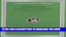 [PDF] Josephus: Jewish Antiquities, Books 18-19 (Loeb Classical Library, No. 433) Popular Online