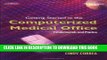 [READ] Kindle Getting Started in the Computerized Medical Office: Fundamentals and Practice