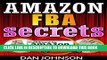 [READ] Kindle Amazon FBA Secrets: The 25 Best Amazon FBA Secrets Revealed: Best Amazon Selling