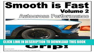 [READ] Mobi Smooth is Fast Autocross Performance: Grip Audiobook Download