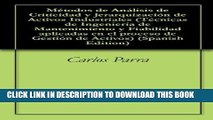 [READ] Mobi MÃ©todos de AnÃ¡lisis de Criticidad y JerarquizaciÃ³n de Activos Industriales