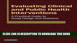 [READ] Mobi Evaluating Clinical and Public Health Interventions: A Practical Guide to Study Design