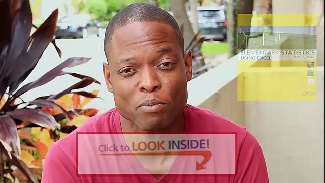 Elementary Statistics Using Excel plus MyStatLab Student Access Kit (4th Edition) 4th Edition