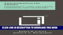 [PDF] Theophrastus On Stones: Introduction, Greek Text, English Translation, And Commentary