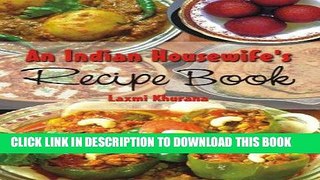 MOBI An Indian Housewife s Recipe Book PDF Full book
