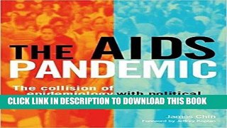 [READ] Mobi The AIDS Pandemic: The Collision of Epidemiology with Political Correctness Free