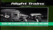 [READ] Kindle Night Trains: The Pullman System in the Golden Years of American Rail Travel Free