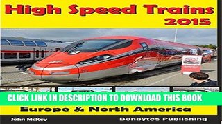 [READ] Kindle High Speed Trains 2015 - Europe and North America Free Download