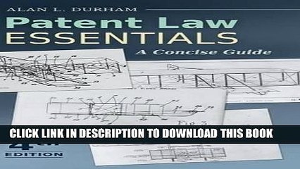 [PDF] Epub Patent Law Essentials: A Concise Guide, 4th Edition Full Download