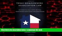 Read book  Texas Homeowners Association Law - The Essential Legal Guide for Texas Homeowners