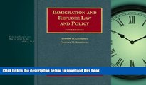 Best books  Immigration and Refugee Law and Policy, 5th (University Casebooks) (University