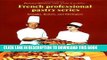 EPUB Doughs, Batters, and Meringues (French Professional Pastry Series) PDF Full book
