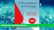 READ  A Prescription for Change: The Looming Crisis in Drug Development (The Luther H. Hodges Jr.