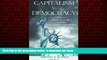 Best books  Capitalism v. Democracy: Money in Politics and the Free Market Constitution BOOOK ONLINE
