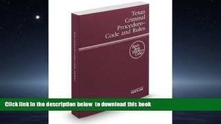 Best books  Texas Criminal Procedure-Code and Rules 2014 BOOOK ONLINE