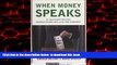 Read books  When Money Speaks: The McCutcheon Decision, Campaign Finance Laws, and the First