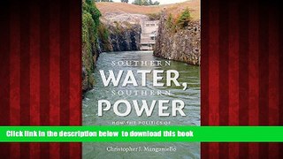 Best books  Southern Water, Southern Power: How the Politics of Cheap Energy and Water Scarcity