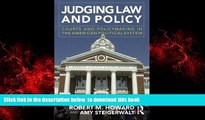 Best book  Judging Law and Policy: Courts and Policymaking in the American Political System BOOK