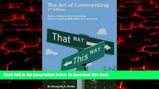 Best book  The Art of Commenting: How to Influence Environmental Decisionmaking With Effective