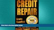 READ book  Credit Repair Secrets: The Complete Credit Score Repair Book: How To Fix Your Credit,