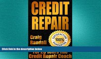 READ book  Credit Repair Secrets: The Complete Credit Score Repair Book: How To Fix Your Credit,