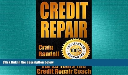 READ book  Credit Repair Secrets: The Complete Credit Score Repair Book: How To Fix Your Credit,