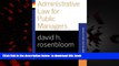 Read book  Administrative Law For Public Managers (Essentials of Public Policy and Administration