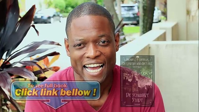 Die schwarze Stadt Horror-Fantasy (Die Legende von Arc's Hill 1) (German Edition)